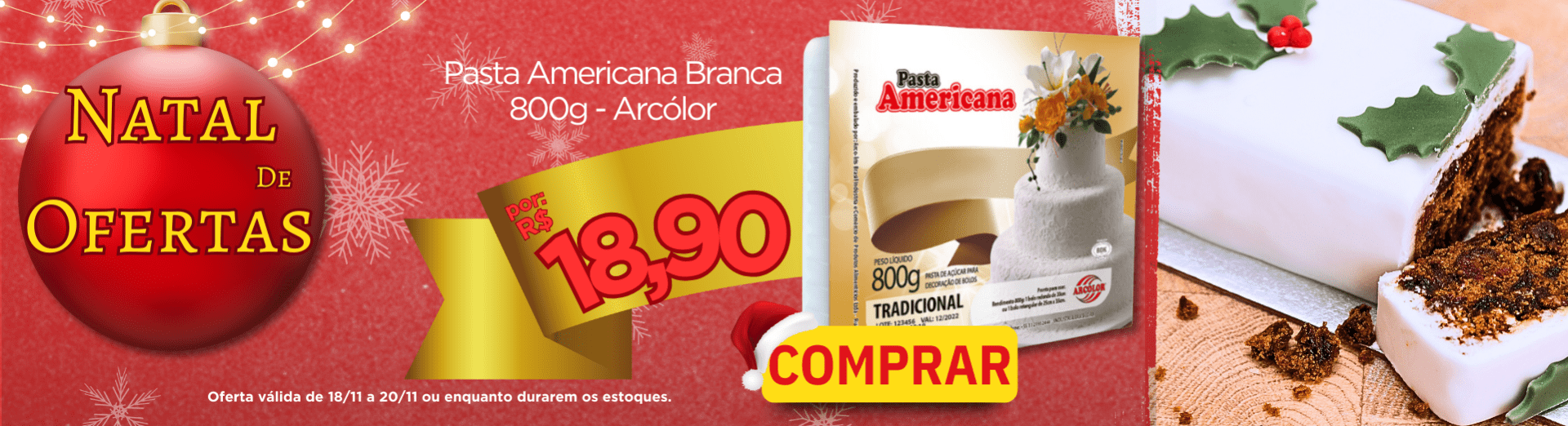 18 a 20/11 Pasta Americana Branca 800g - Arcólor